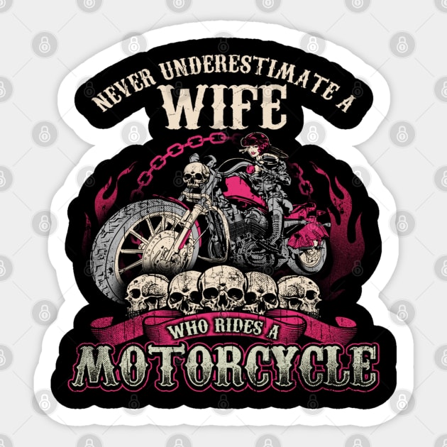 Wife Biker Never Underestimate Motorcycle Sticker by designathome